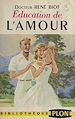 Télécharger le livre :  Éducation de l'amour