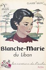 Télécharger le livre :  Blanche-Marie du Liban