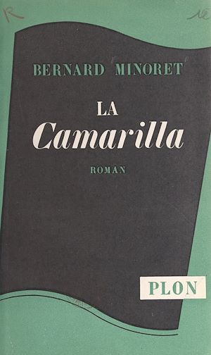 Téléchargez le livre :  La camarilla