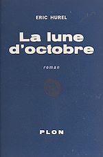 Télécharger le livre :  La lune d'octobre
