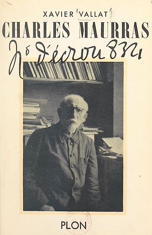 Téléchargez le livre :  Charles Maurras
