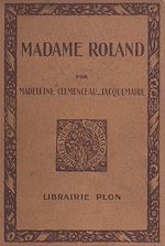 Télécharger le livre :  Madame Roland