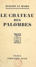 Télécharger le livre :  Le château des palombes