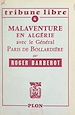 Télécharger le livre :  Malaventure en Algérie avec le général Paris de Bollardière