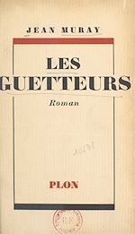 Télécharger le livre :  Les guetteurs