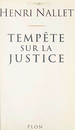 Download this eBook Tempête sur la justice