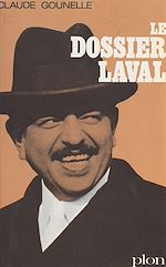 Télécharger le livre :  Le dossier Laval