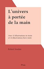 Télécharger le livre :  L'univers à portée de la main