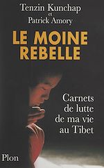 Télécharger le livre :  Le moine rebelle
