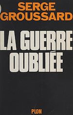 Télécharger le livre :  La guerre oubliée