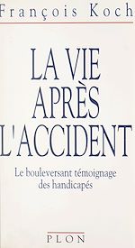 Download this eBook La vie après l'accident