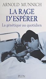 Télécharger le livre :  La rage d'espérer