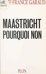 Download this eBook Maastricht, pourquoi non