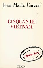 Télécharger le livre :  Cinquante Vietnam