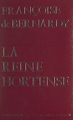 Download this eBook La reine Hortense (1783-1837)