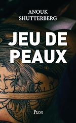 Télécharger le livre :  Jeu de peaux