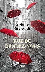 Télécharger le livre :  Rue du Rendez-Vous