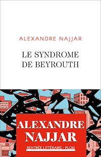 Téléchargez le livre :  Le syndrome de Beyrouth