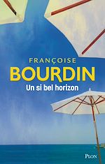 Télécharger le livre :  Un si bel horizon