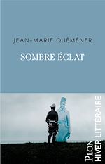 Télécharger le livre :  Sombre éclat
