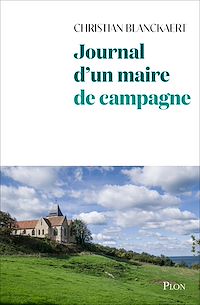 Téléchargez le livre :  Journal d'un maire de campagne