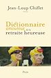 Télécharger le livre :  Dictionnaire amoureux de la retraite heureuse