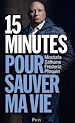 Télécharger le livre :  15 minutes pour sauver ma vie