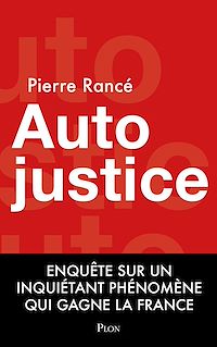 Téléchargez le livre :  Autojustice