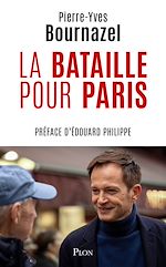 Télécharger le livre :  La bataille pour Paris