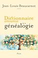 Télécharger le livre :  Dictionnaire amoureux de la généalogie