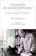 Télécharger le livre :  Geneviève de Gaulle Anthonioz et Germaine Tillion : Dialogue