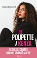 Télécharger le livre :  De Poupette à Kenza - Les dix secondes qui ont changé ma vie