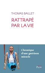 Télécharger le livre :  Rattrapé par la vie