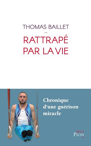 Téléchargez le livre :  Rattrapé par la vie