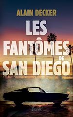Télécharger le livre :  Les Fantômes de San Diego