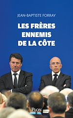 Télécharger le livre :  Les Frères ennemis de la Côte