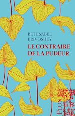 Download this eBook Le Contraire de la pudeur