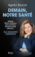 Télécharger le livre :  Demain, notre santé