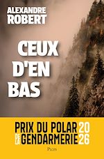 Télécharger le livre :  Ceux d'en bas - Prix du polar de la Gendarmerie 2026