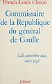 Télécharger le livre :  Commissaire de la République du général de Gaulle