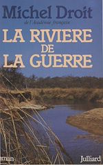Download this eBook La Rivière de la guerre