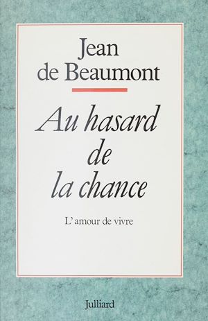 Téléchargez le livre :  Au hasard de la chance