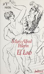 Download this eBook El Loco : chronique flamenca