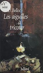 Download this eBook Les Aiguilles à tricoter