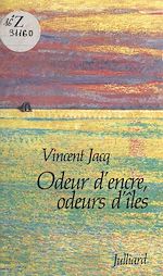 Download this eBook Odeur d'encre, odeurs d'îles