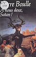 Télécharger le livre :  À nous deux, Satan !