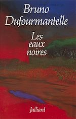 Télécharger le livre :  Les Eaux noires
