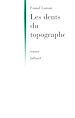 Télécharger le livre :  Les dents du topographe