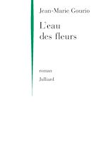 Télécharger le livre :  L'eau des fleurs