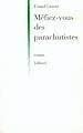 Télécharger le livre :  Méfiez-vous des parachutistes
